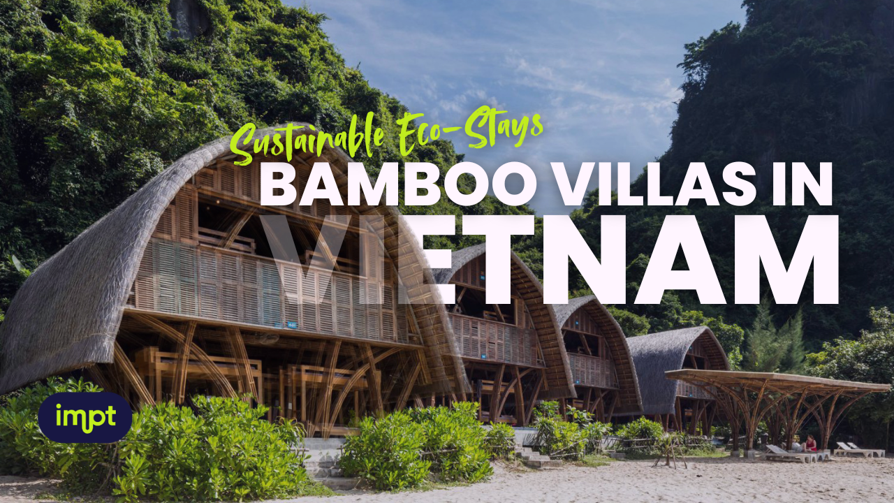 bamboo villas Vietnam