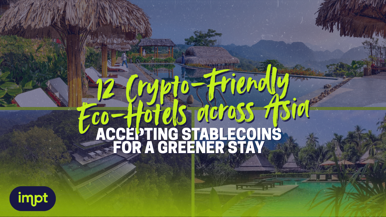 12 Crypto Friendly Eco Hotels Across Asia for Greener Stays